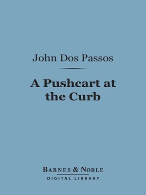 cover image of A Pushcart at the Curb (Barnes & Noble Digital Library)